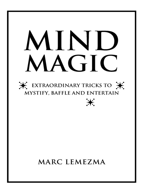 Title details for Mind Magic by Marc Lemezma - Available